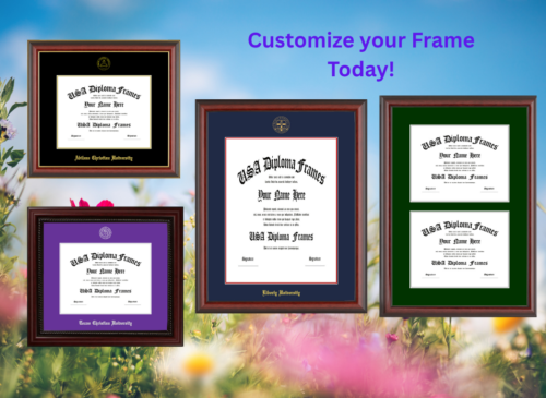 Customize your Frame Today!